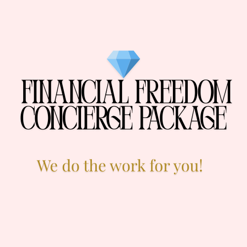 💎 Financial Freedom Concierge Package